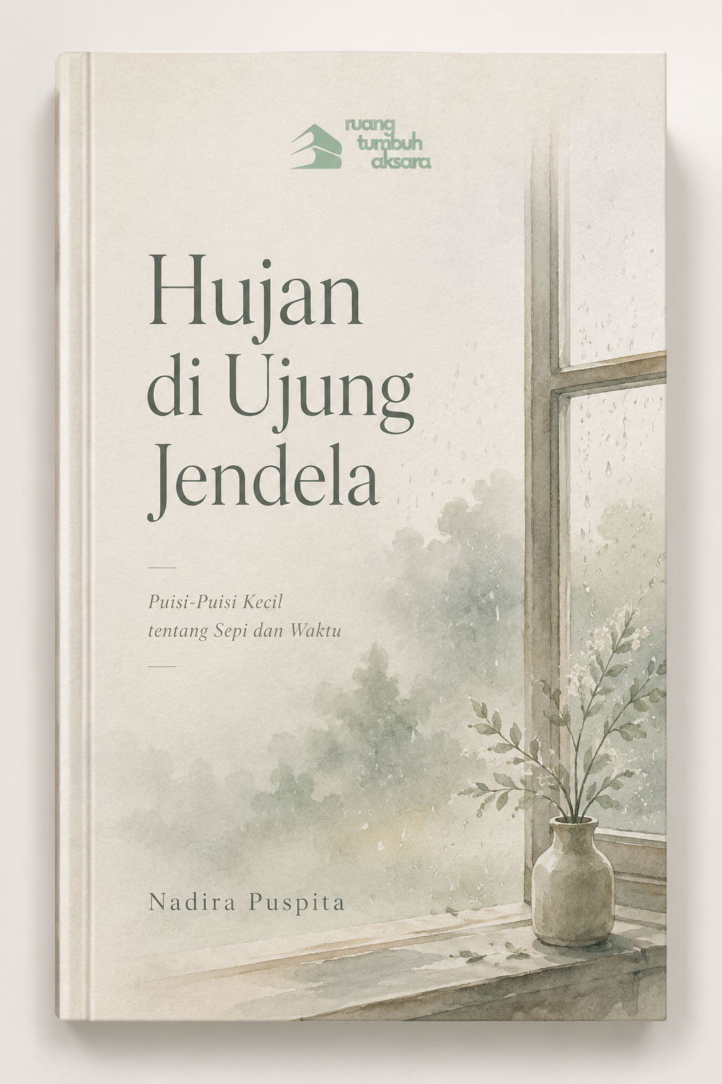 Sampul Hujan di Ujung Jendela